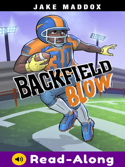 Title details for Backfield Blow by Jake Maddox - Available